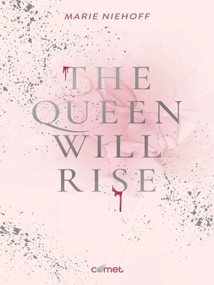 cover image of The Queen will rise